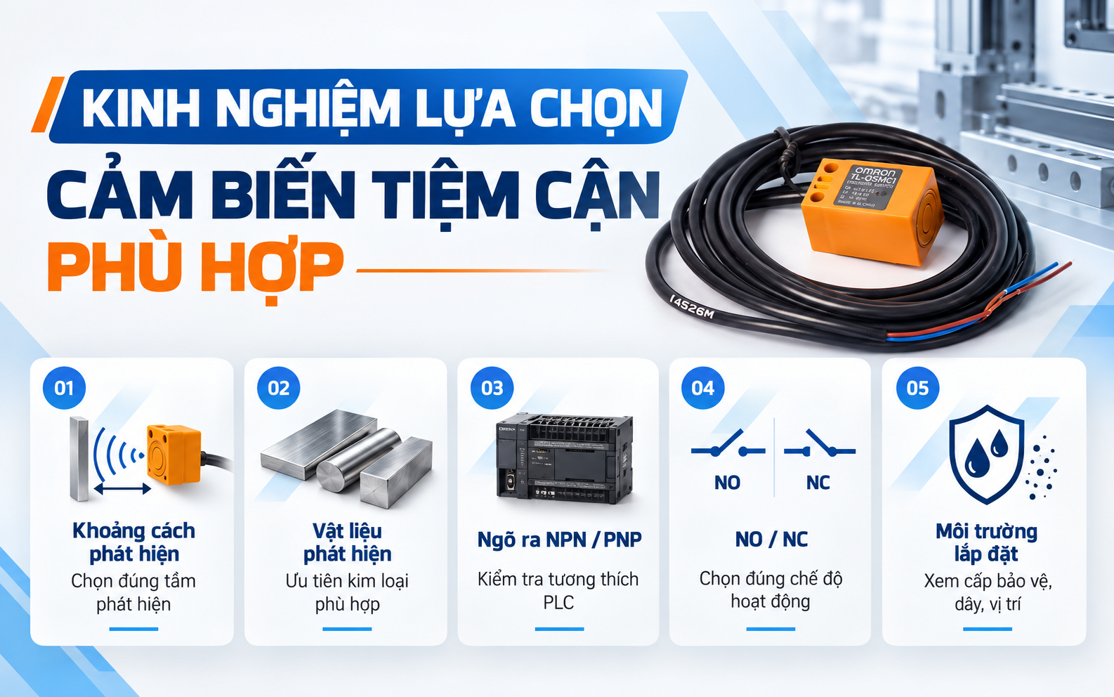 Kinh nghiệm lựa chọn cảm biến tiệm cận